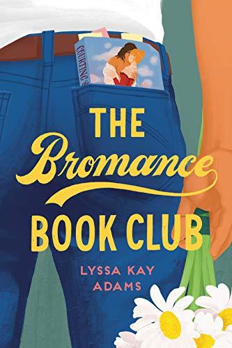 The Bromance Book Club (Bromance Book Club, Bk. 1)