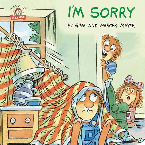 I'm Sorry (Little Critters Classics)