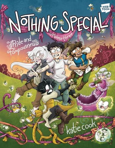Pride and Pompousness (Nothing Special, Volume 3)