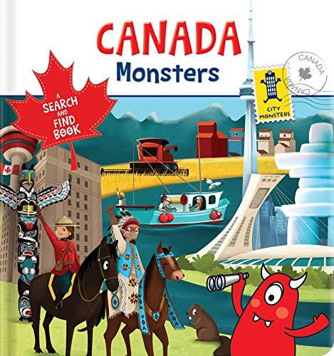 Canada Monsters: A Search and Find Book (City Monsters)