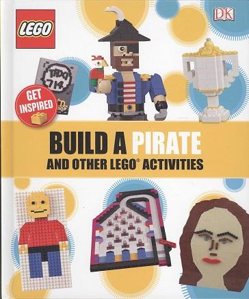 Build a Pirate and Other LEGO Activities (LEGO)