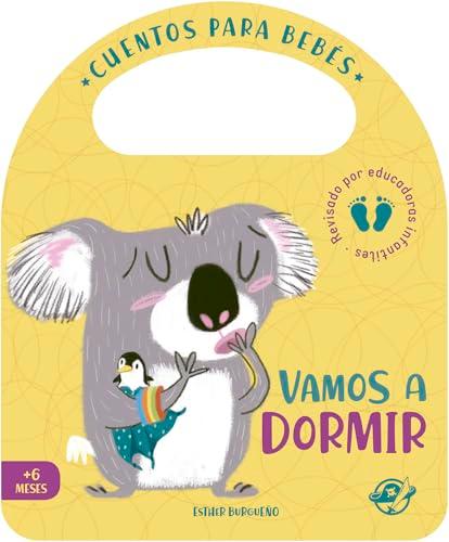 Vamos a Dormir (Pasito a Pasito, Me Hago Grandecito)