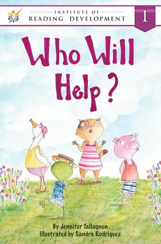 Who Will Help (Institute of Reading Development, Young Readers Series, Level 1)