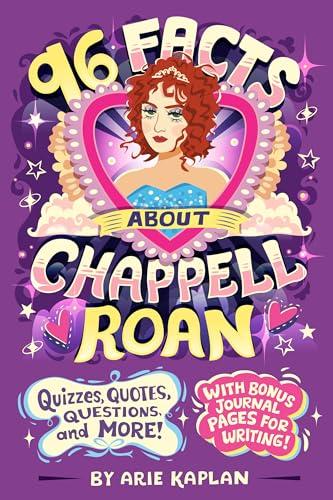 96 Facts About Chappell Roan: Quizzes, Quotes, Questions, and More! (96 Facts About...)