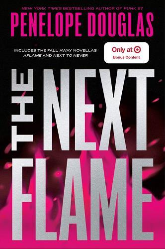 The Next Flame (The Fall Away Series, Bk. 5) (Target Edition)