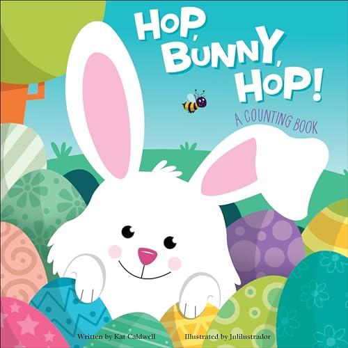 Hop, Bunny, Hop! A Counting Book (Fantastically Festive Fiction)