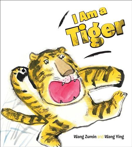 I Am a Tiger (Perfect Picture Books)