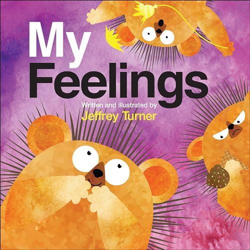 My Feelings (Understanding Me, Bk. 3)