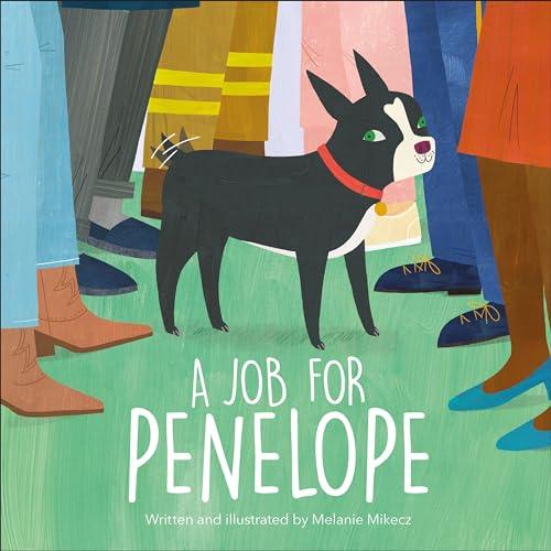 A Job for Penelope (Sunbird Picture Books Series)