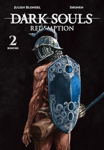 Bonfire (Dark Souls: Redemption, Volume 2)