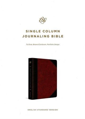 ESV, Single Column Journaling Bible (TruTone, Brown/Cordovan, Portfolio Design)
