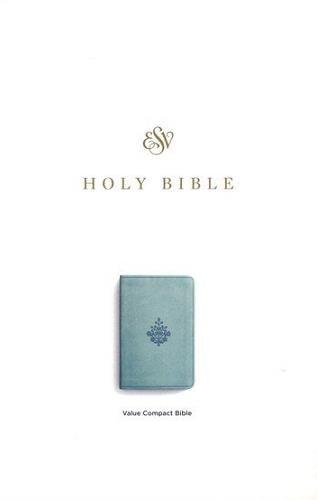 ESV, Value Compact Holy Bible (TruTone, Paris Sky, Branch Design)