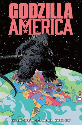Boston, Chicago, Kansas City, Los Angeles (Godzilla vs America, Volume 1)