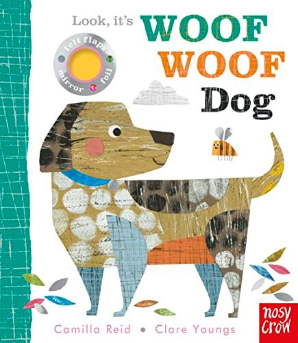 Woof Woof Dog (Look, It's…, Bk. 2)