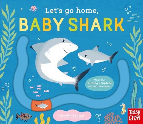 Baby Shark (Let's Go Home, Bk. 1)