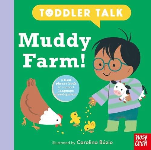 Muddy Farm! (Toddler Talk, Bk. 3)
