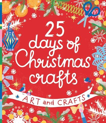 25 Days of Christmas Crafts (Clever Activity Book)