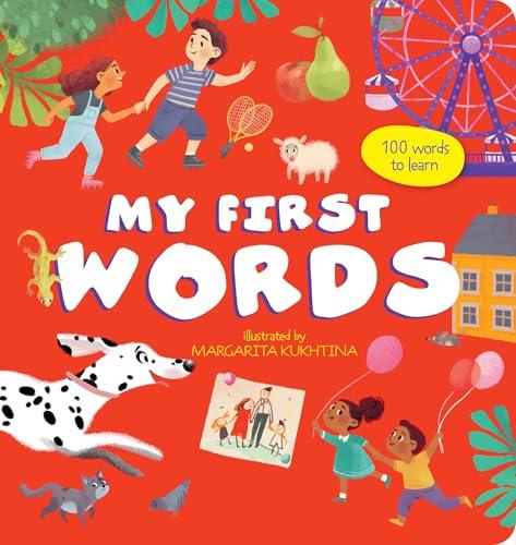 My First Words: 100 Words to Learn (My First Books)