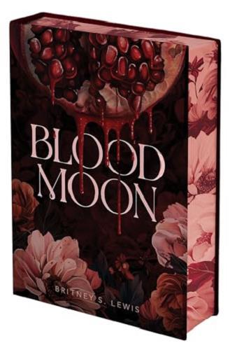 Blood Moon (Blood Chronicles, Bk. 1)