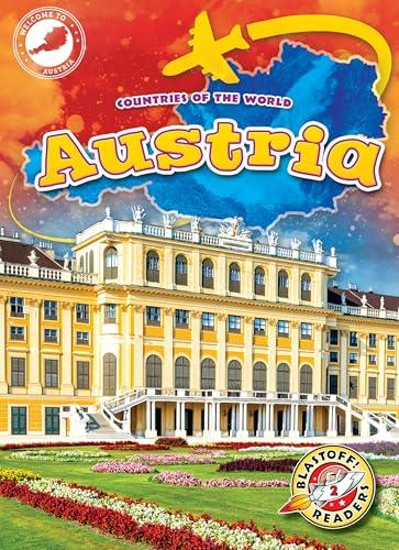 Austria (Countries of the World, Blastoff! Readers, Level 2)