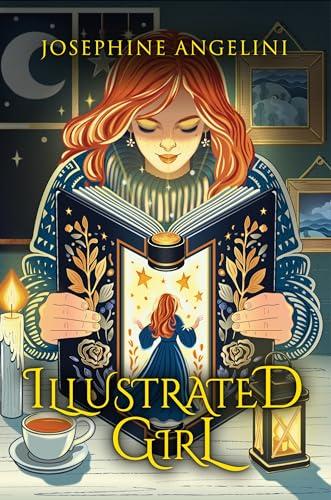 Illustrated Girl (The Chronicles of Lucitopia, Bk. 1)