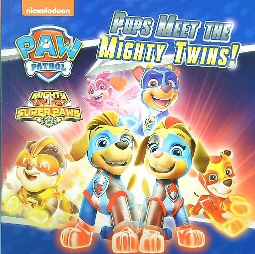 Pups Meet the Mighty Twins! (Paw Patrol)