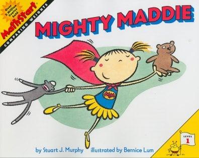 Mighty Maddie (MathStart: Comparing Weights, Level 1)