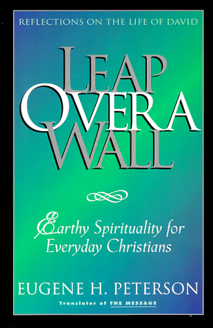 Leap Over a Wall: Earthy Spirituality for Everyday Christians