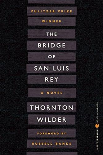 The Bridge of San Luis Rey