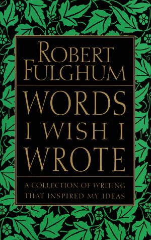 Words I Wish I Wrote