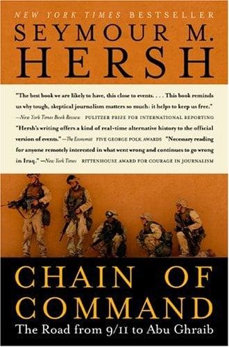Chain of Command: The Road from 9/11 to Abu Ghraib
