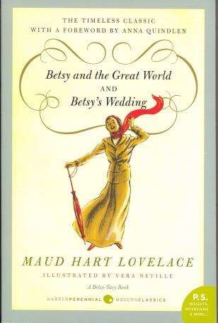 Betsy and the Great World/Betsy's Wedding