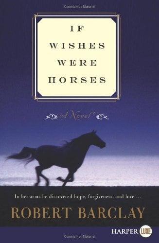 If Wishes Were Horses LP
