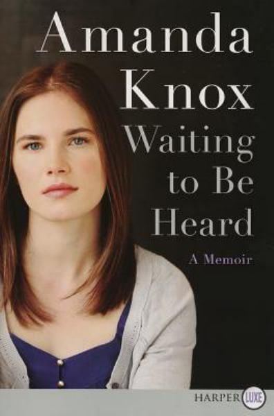 Waiting to Be Heard: A Memoir (Large Print)