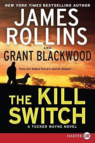 The Kill Switch (Tucker Wayne, Large Print)