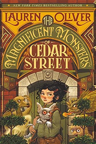 The Magnificent Monsters of Cedar Street (Bk. 1)
