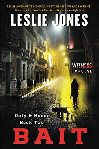 Bait (Duty & Honor, Bk. 2)
