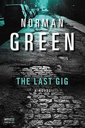 The Last Gig (Alessandra Martillo Mystery Series, Bk. 1)