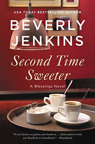 Second Time Sweeter (A Blessings Novel)