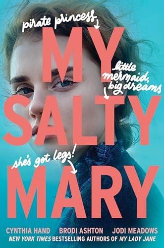My Salty Mary (The Lady Janies, Bk. 6)