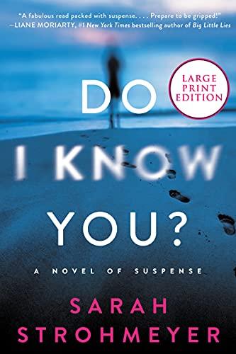 Do I Know You? (Large Print)