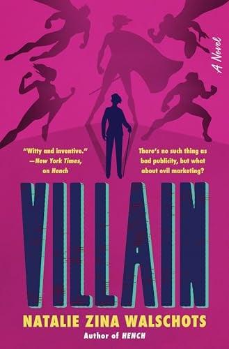 Villain (Hench, Bk. 2)