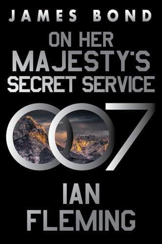 On Her Majesty’s Secret Service (James Bond, Bk. 11)