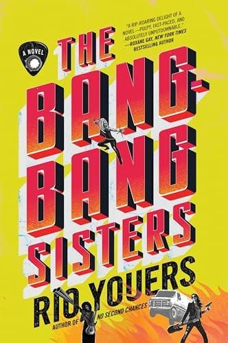 The Bang-Bang Sisters