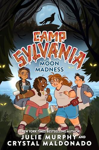 Moon Madness (Camp Sylvania, Bk. 2)