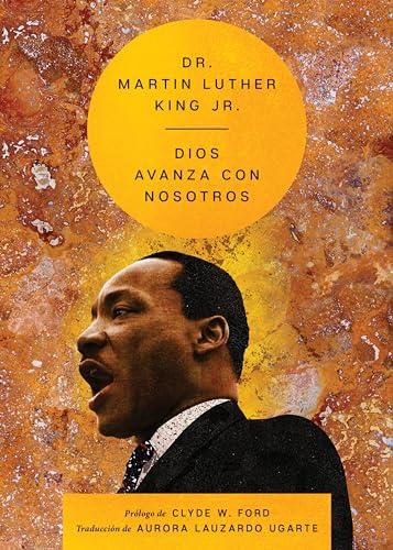 Dios Avanza Con Nosotros