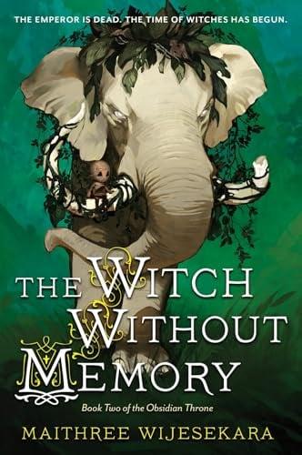 The Witch Without Memory (Obsidian Throne, Bk. 2)