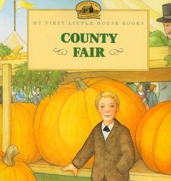 County Fair (My First Little House Books, Laura Ingalls Wilder)