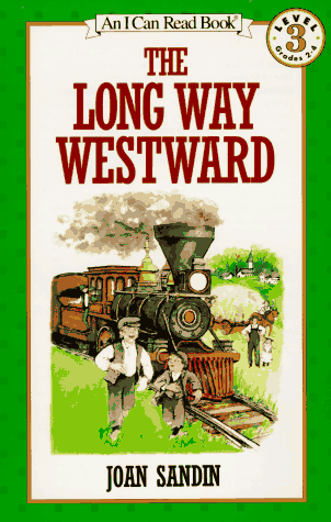 The Long Way Westward (I Can Read, Level 3)