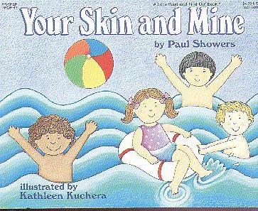 Your Skin And Mine (Let's-Read-And-Find-Out Science, Stage 2)